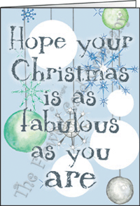 Ref: C129 CHRISTMAS SPARKLE (Hope your Christmas is as fabulous as you are)